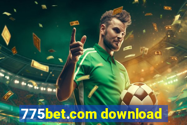 775bet.com download